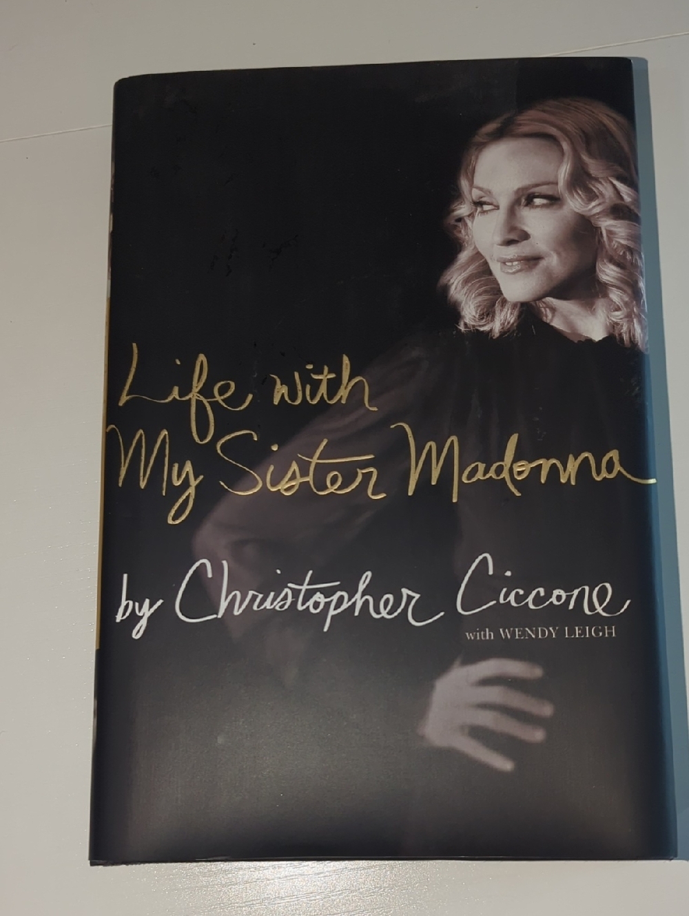Life With My Sister Madonna by Christopher Ciccone - Black Cover Edition